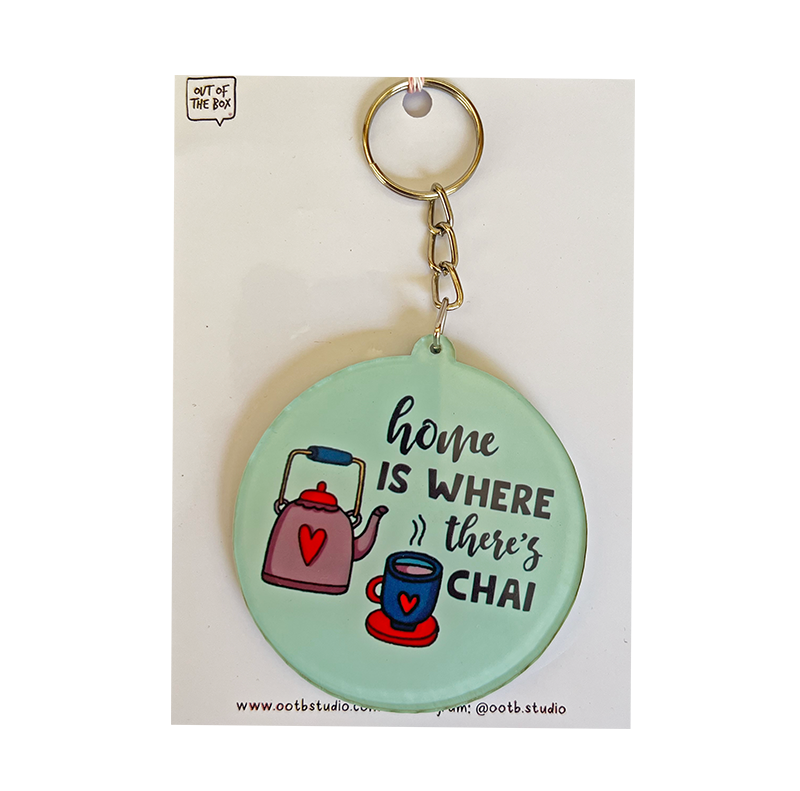 Home is Where There is Chai Keychain