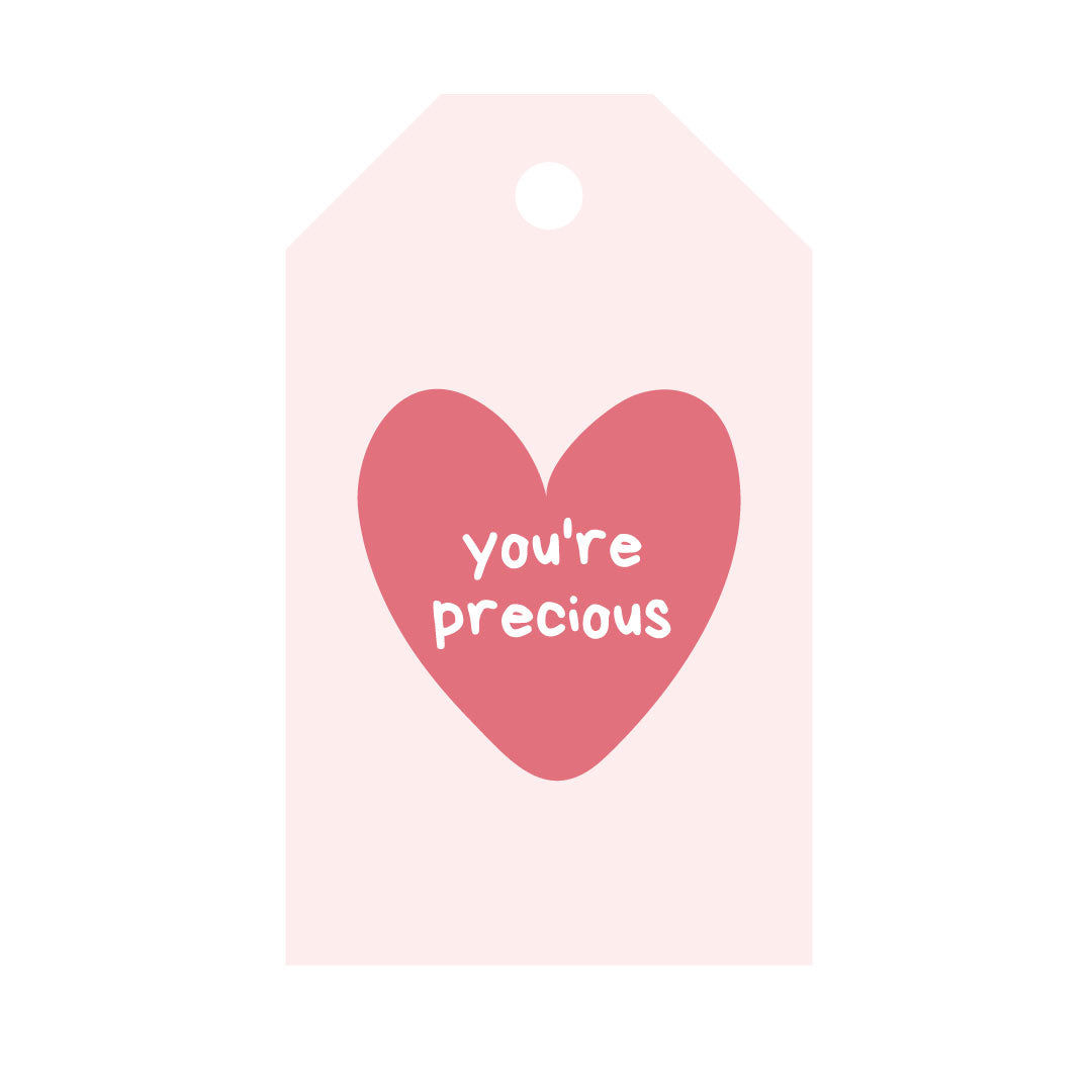 You're Precious Gift Tag