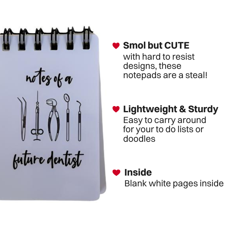 Notes of a Future Dentist Notepad