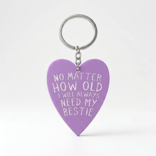 Always Need My Bestie Keychain
