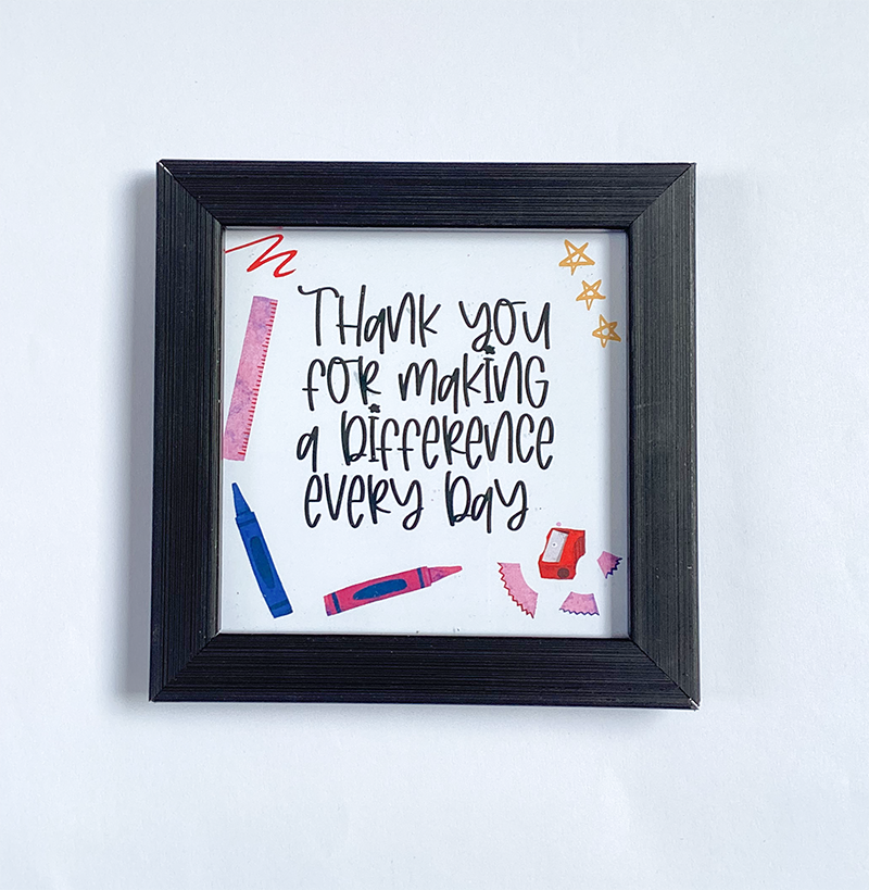 Teacher Gift Frame