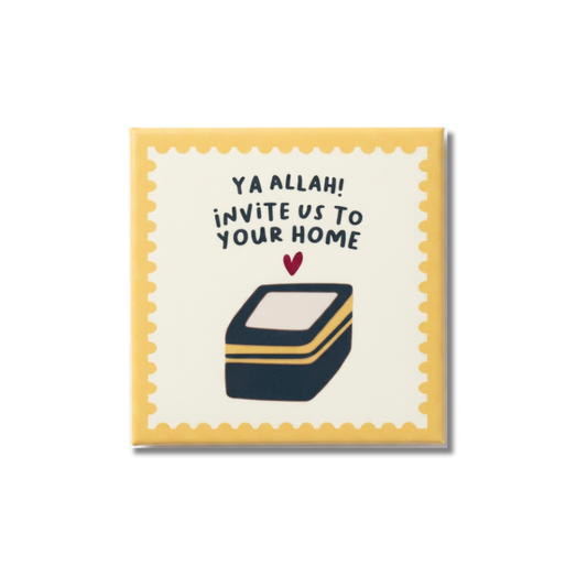 Invite Us To Your Home l Fridge Magnet l Islamic Gifting