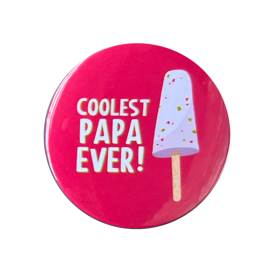 Coolest Papa Ever Badge