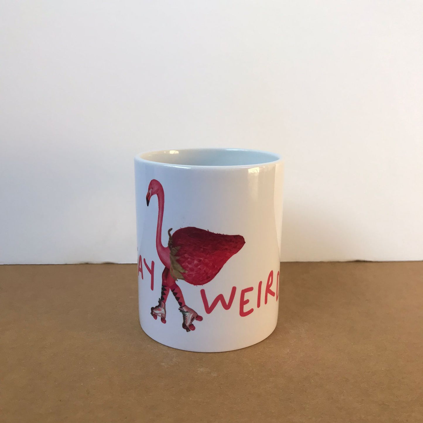 Stay Weird Mug