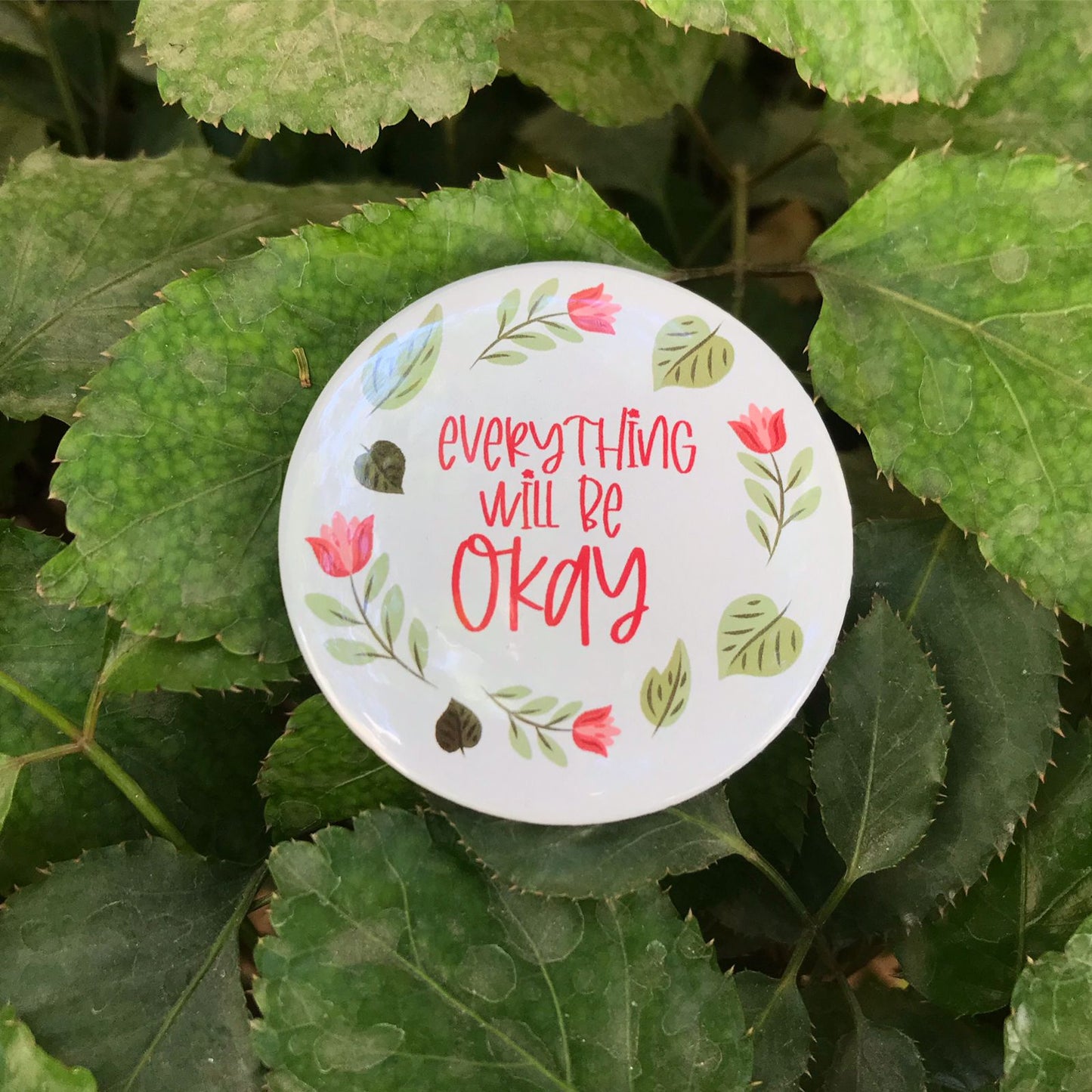 Everything will be okay Badge