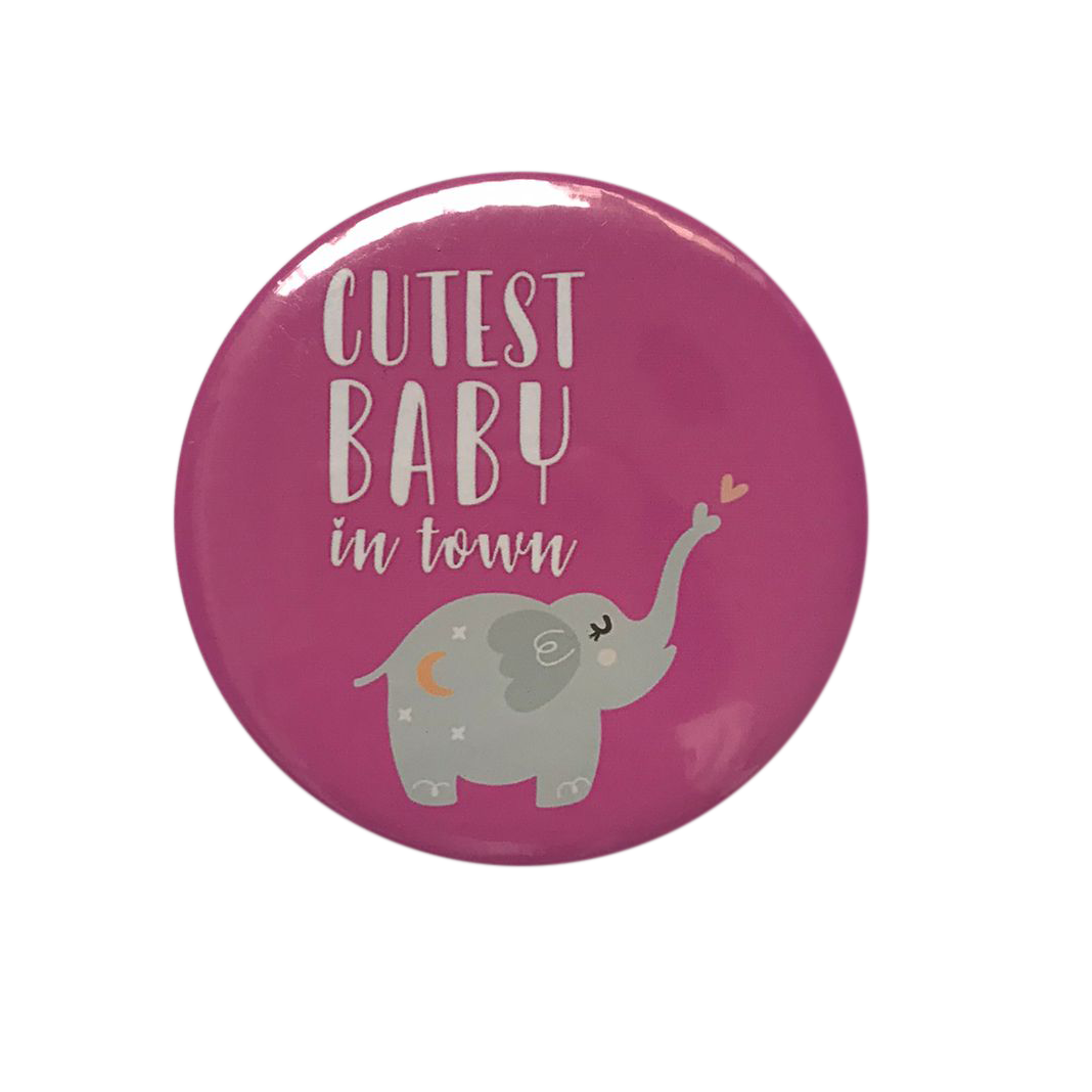 Cutest Baby In Town Badge