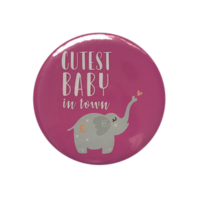 Cutest Baby In Town Badge