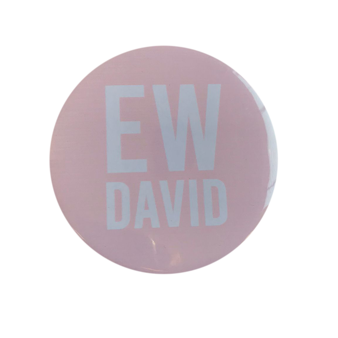 Ew David Badge