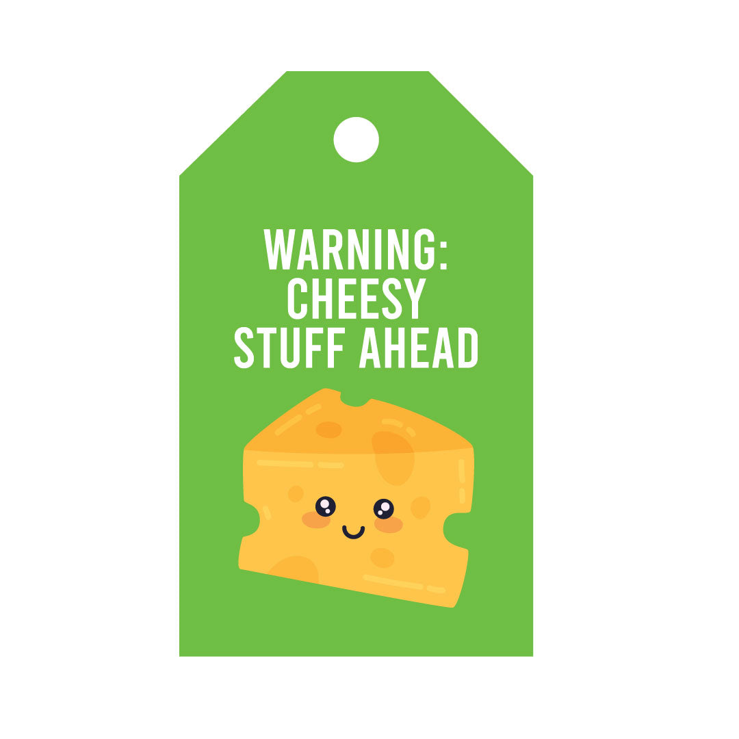 Cheesy Stuff Ahead Gift Tag